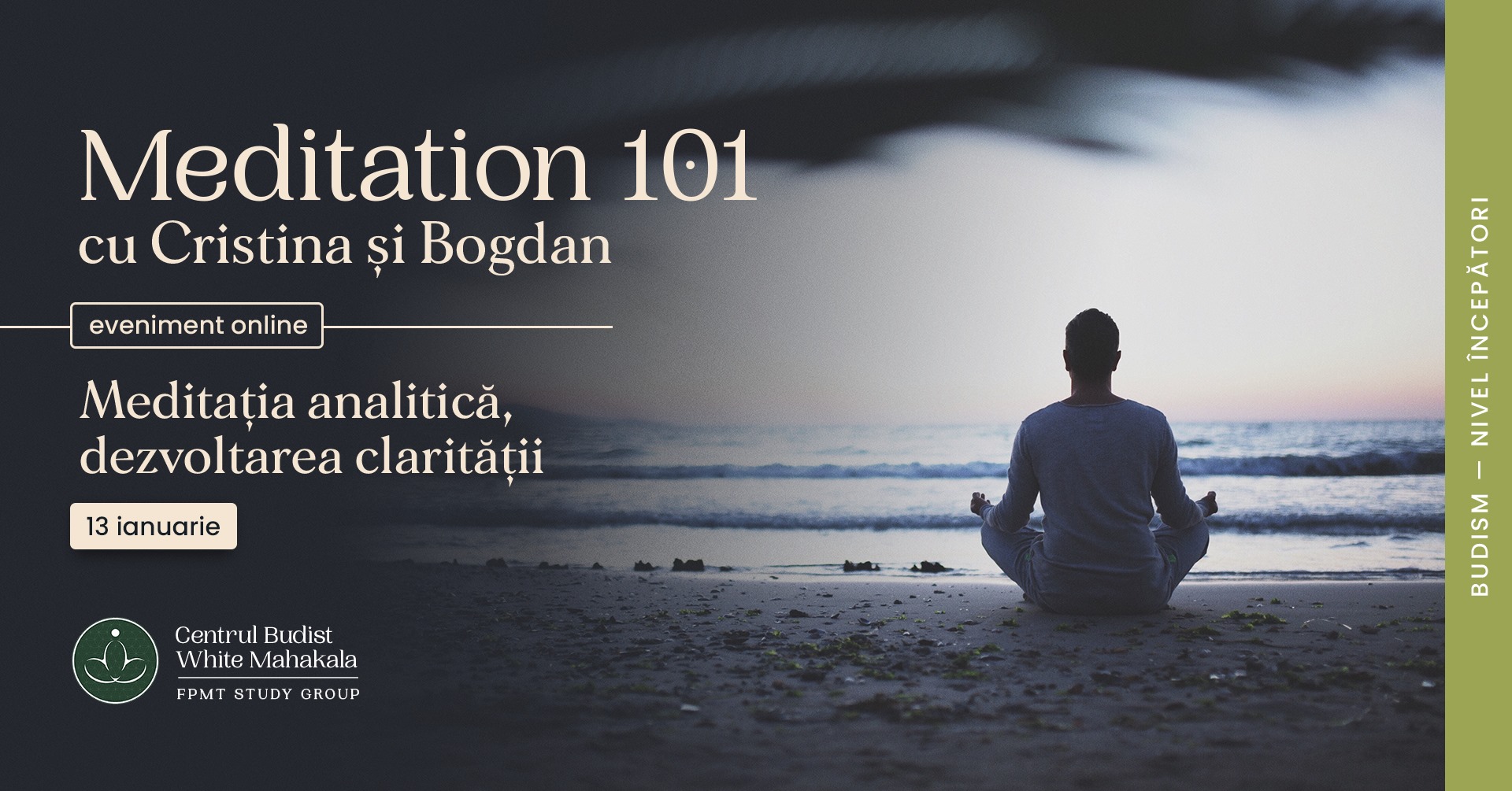 MEDITATION 101- Meditatia analitica, dezvoltarea claritatii