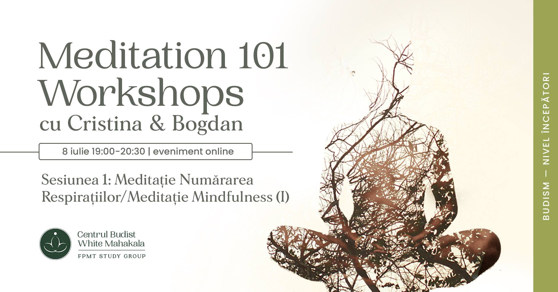 MEDITATION 101- Workshops Sesiunea 1: Meditatie Numararea Respiratiilor/Meditatie Mindfulness (I)