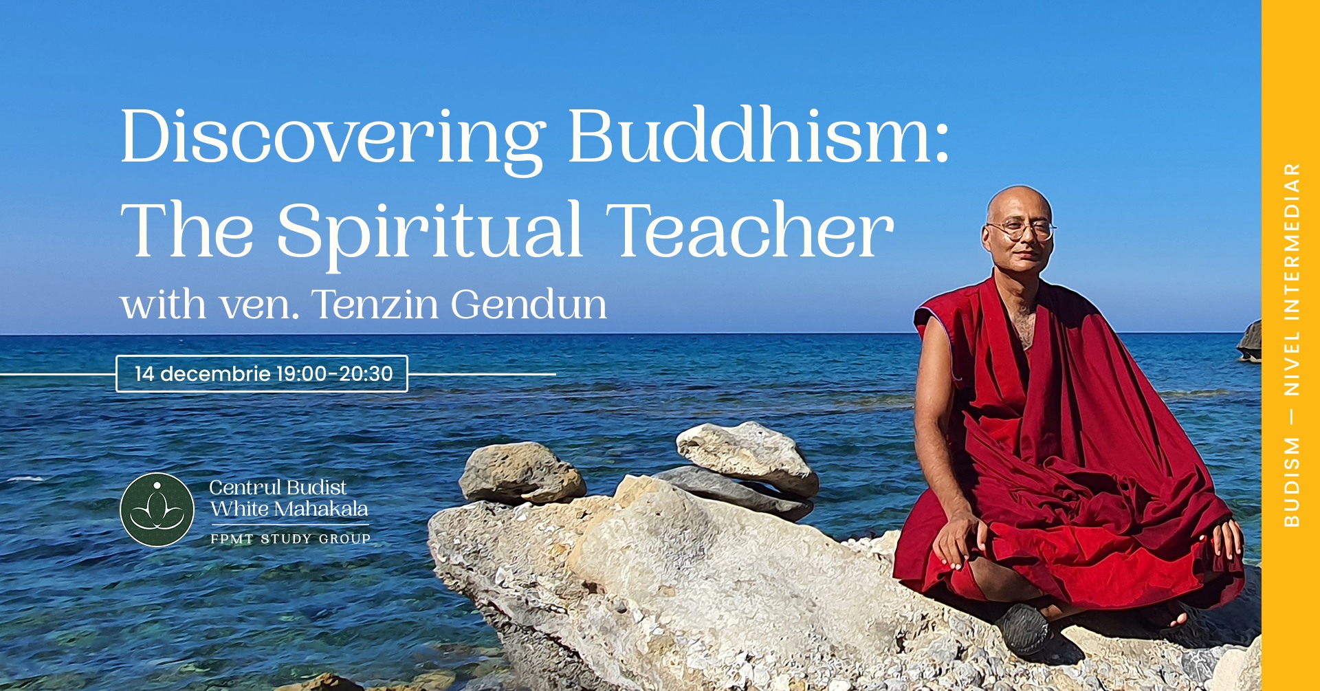 Discovering Buddhism – Module 4 – The Spiritual Teacher