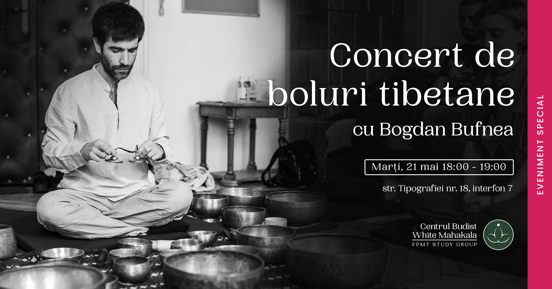 Concert de boluri tibetane – cu Bogdan Bufnea