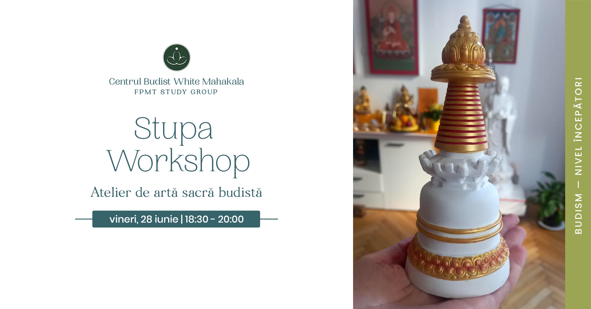 Atelier de arta sacra budista: Stupe mici