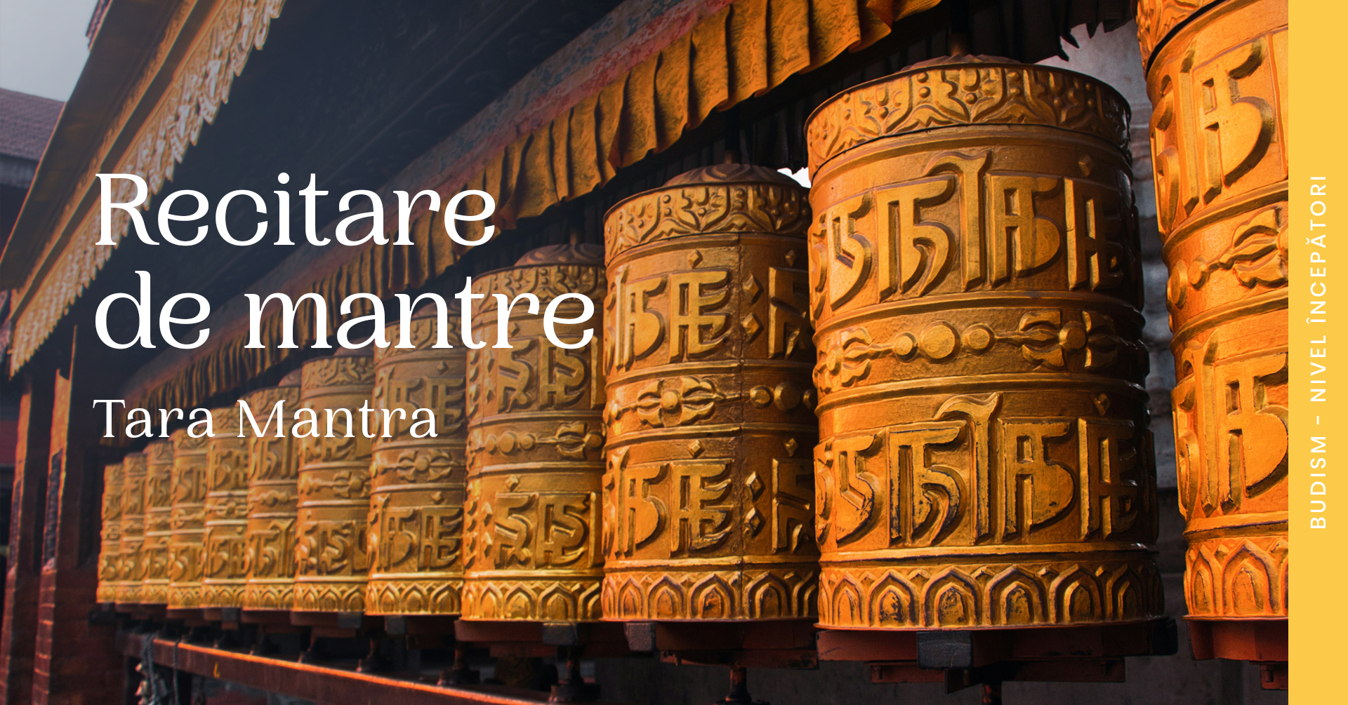 Recitare de mantre: Tara Mantra