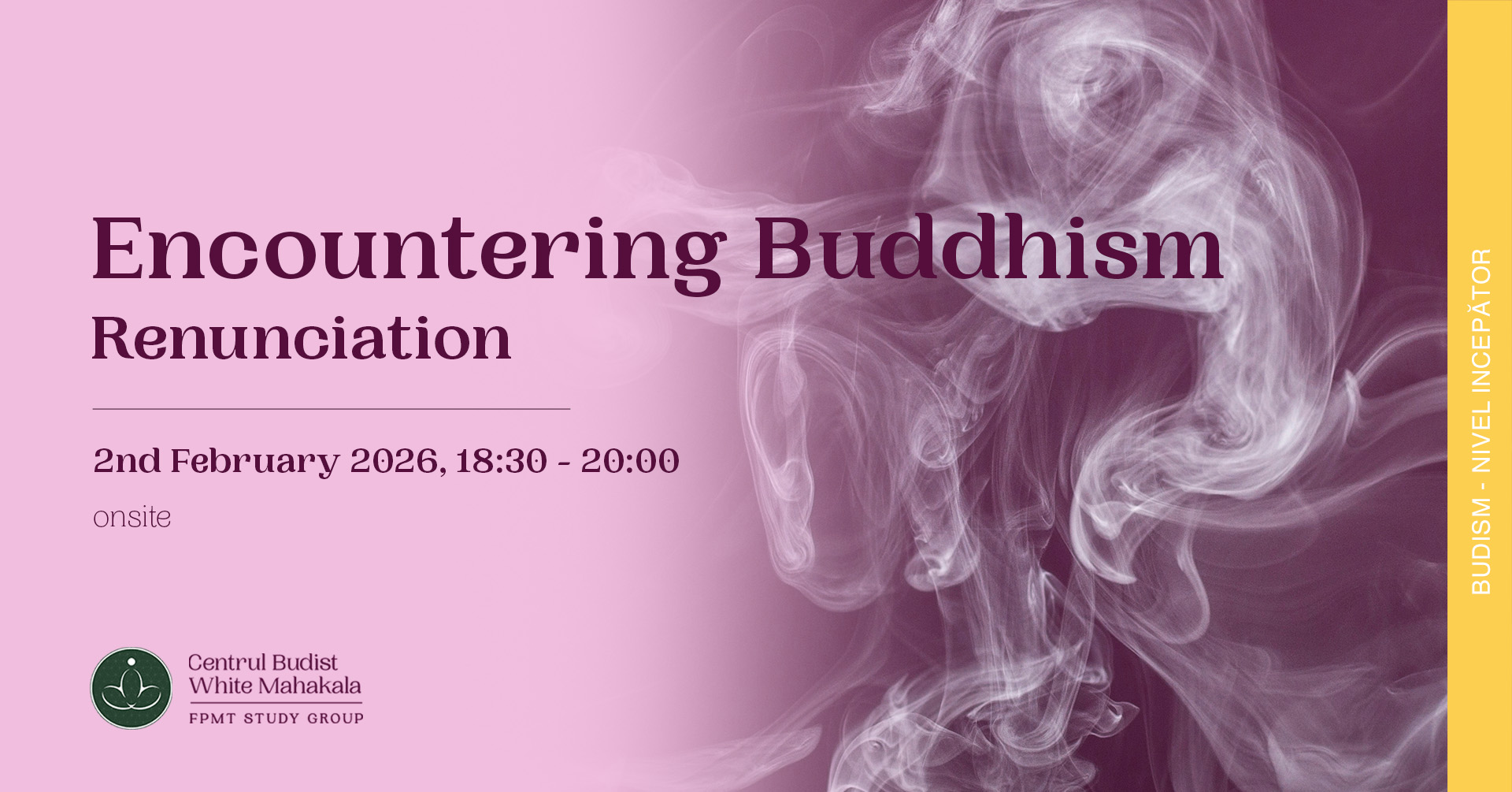 Encountering Buddhism #2: Renunciation