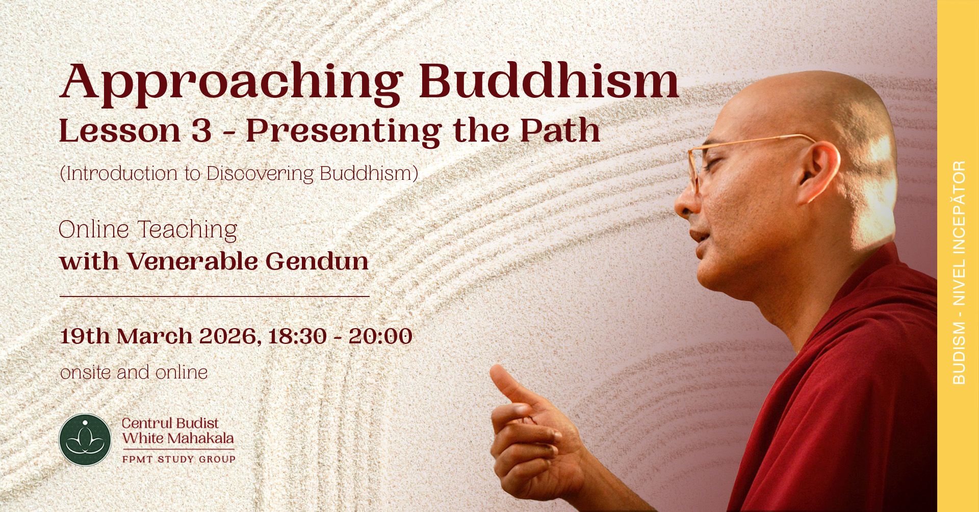 Approaching Buddhism #3 – Presenting the Path