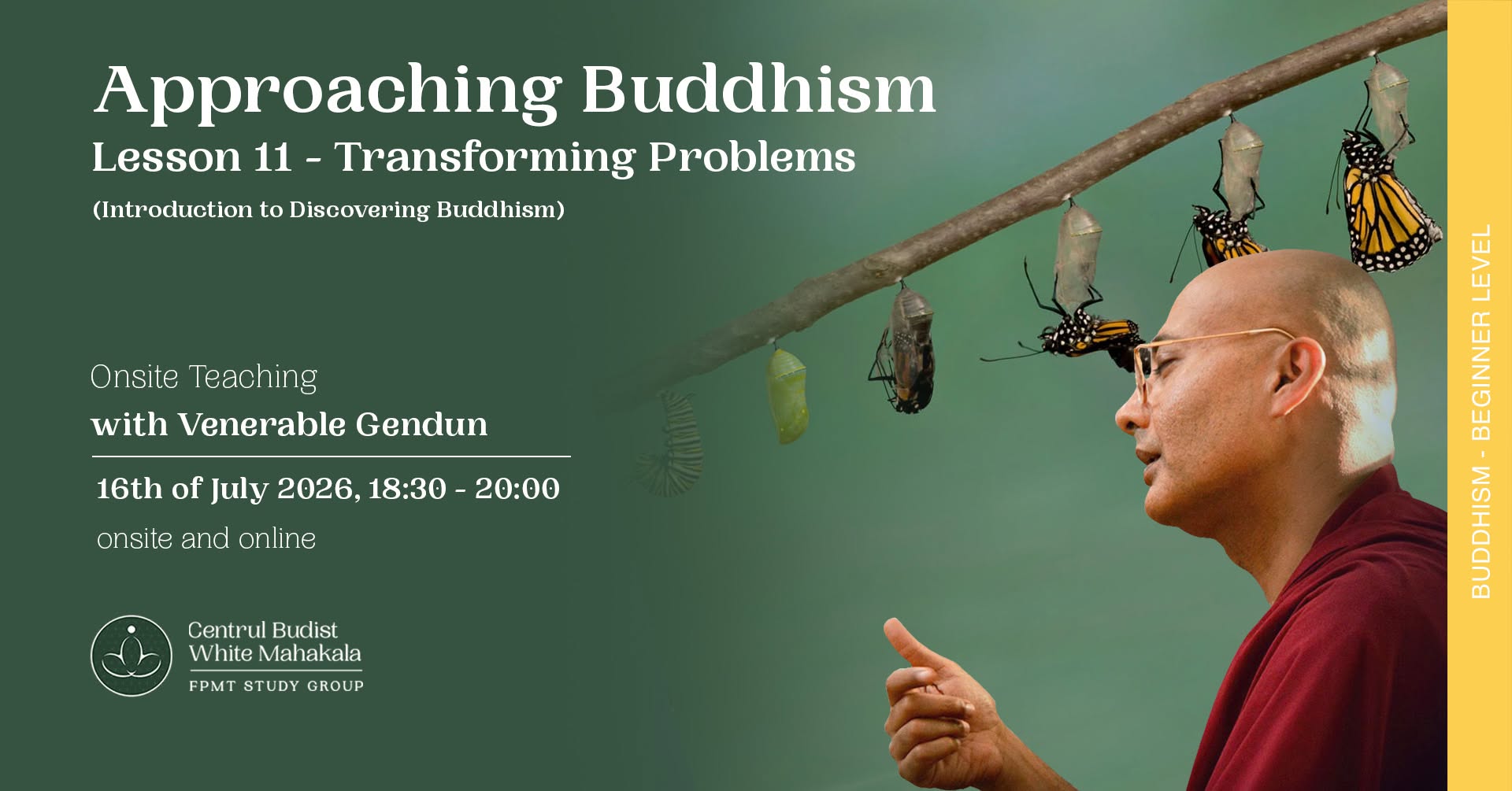 Approaching Buddhism – Transforming Problems
